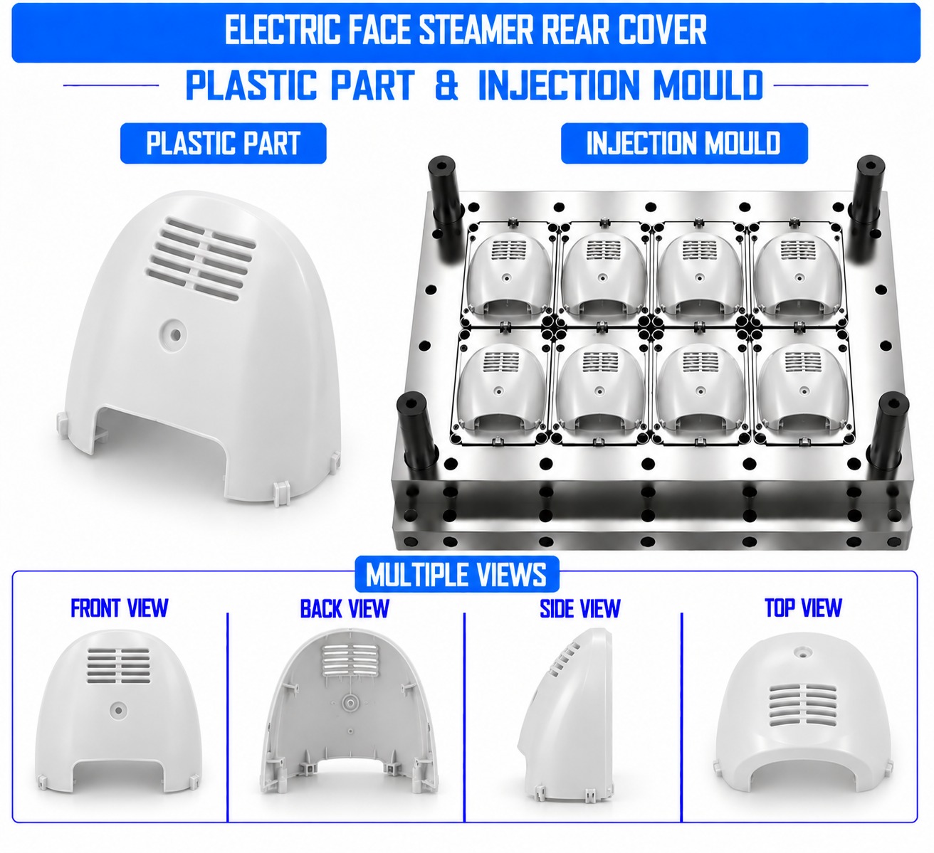 Electric Face Steamer Plastic Rear Cover Mould and Moulding Service